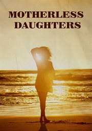 Motherless Daughters cover image