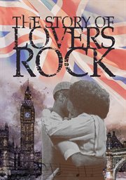The Story of Lovers Rock cover image