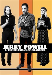 Jerry Powell & the Delusions of Grandeur cover image