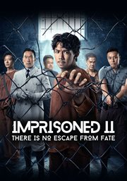 Imprisoned II: There Is No Escape From Fate : There Is No Escape From Fate. Imprisoned cover image