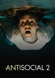 Antisocial 2 : Antisocial cover image