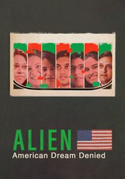 Alien: American Dream Denied : American Dream Denied cover image