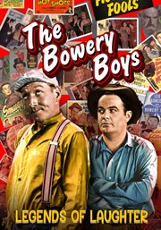 The Bowery Boys: Legends of Laughter : Legends of Laughter cover image
