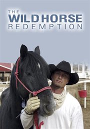 The Wild Horse Redemption cover image