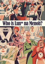Who is Lun*na Menoh? cover image