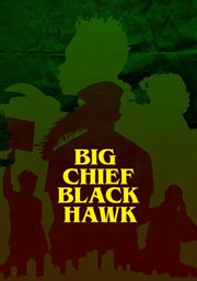 Big Chief : Black Hawk cover image