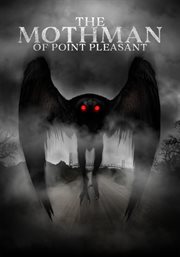The Mothman of Point Pleasant cover image