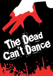 The Dead Can't Dance cover image