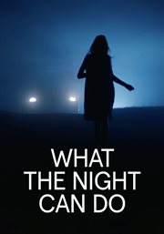 What the Night Can Do cover image
