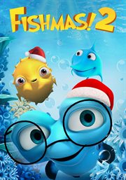 Fishmas! 2 Fishmas! 2