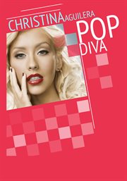 Christina aguilera: pop diva cover image