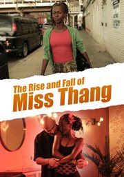 The rise and fall of miss thang cover image