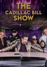 Cadillac bill show - season 3 : Cadillac Bill Show cover image