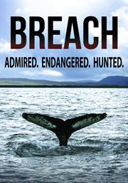Breach. ADMIRED. ENDANGERED. HUNTING cover image