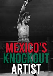 Mexico's knockout artist cover image