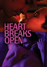 Heart breaks open cover image