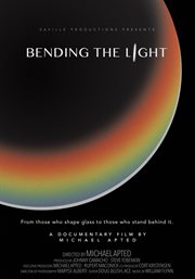 Bending the light. From those who shape glass to those who stand behind it cover image