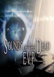 Sounds of the dead: evp cover image