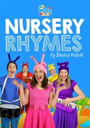 Nursery rhymes by bounce patrol cover image