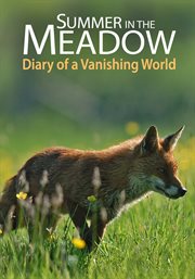 Summer in the meadow: diary of a vanishing world cover image