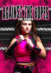 Against the ropes - season 1 cover image