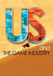 US and the game industry cover image
