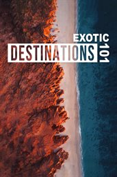 Exotic destinations 101 - season 1 cover image