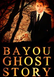 Bayou ghost story cover image