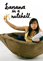 Banana in a nutshell : DVD] cover image