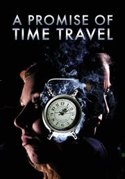 A promise of time travel cover image