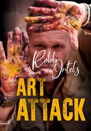 Robb ortel's art attack - season 1. Season 1 cover image