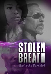 Stolen breath: the truth revealed cover image