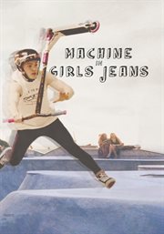 Jordan clark: machine in girls jeans cover image