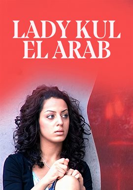Lady Kul El Arab