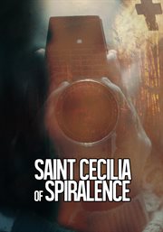 Saint cecilia of spiralence cover image