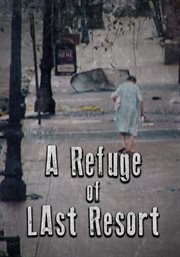Refuge of last resort : the true Hurricane Katrina story cover image