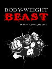 Body-weight beast workout - season 1 cover image