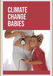 Climate change babies cover image