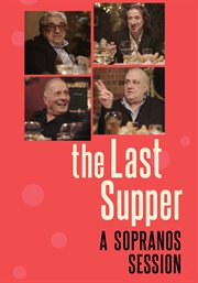 The last supper: a sopranos session cover image