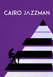 Cairo Jazzman : Cairo Jazz Festival 2016 cover image