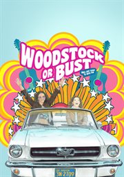 Woodstock or bust cover image