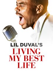 Lil duval's "living my best life comedy tv special" cover image