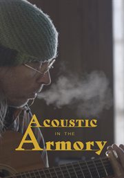 Acoustic in the armory - season 1 cover image
