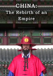 China: the rebirth of an empire cover image