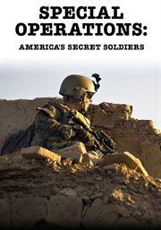 Special operations: america's secret soldiers cover image