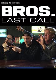 Bros. last call cover image