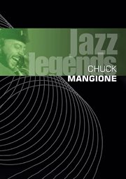 Chuck mangione - jazz legends live cover image
