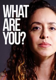 What are you : a mixed-race identity documentary cover image