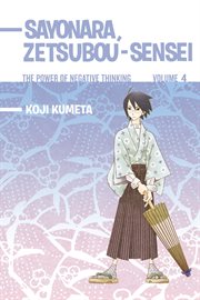Sayonara Zetsubou-Sensei. Vol. 4 cover image