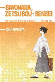 Sayonara Zetsubou-Sensei. Vol. 10 cover image